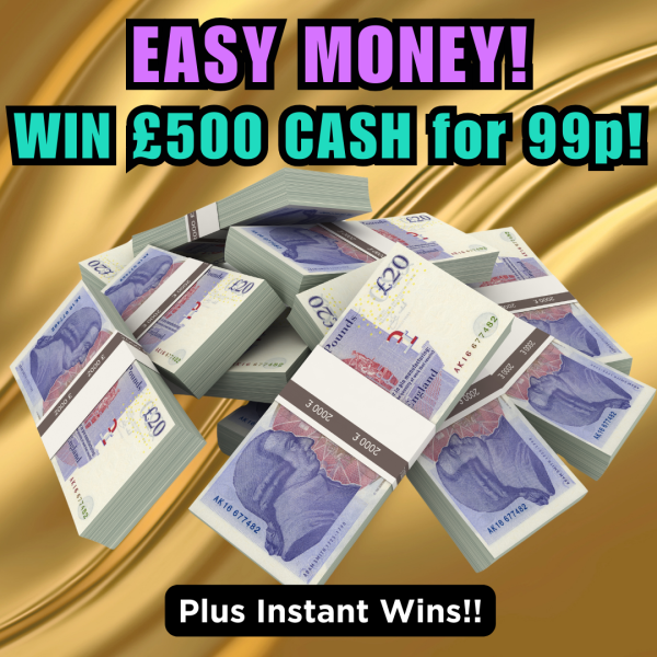 Win £500 Cash! PLUS Instant Wins #8!